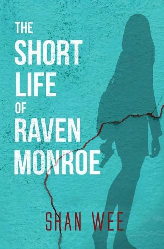 Cover image for The Short Life of Raven Monroe