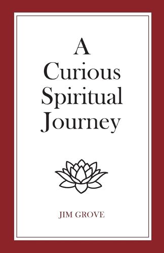 Cover image for A Curious Spiritual Journey