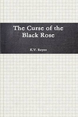 Cover image for The Curse of the Black Rose