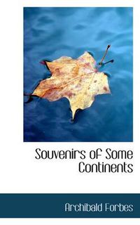 Cover image for Souvenirs of Some Continents