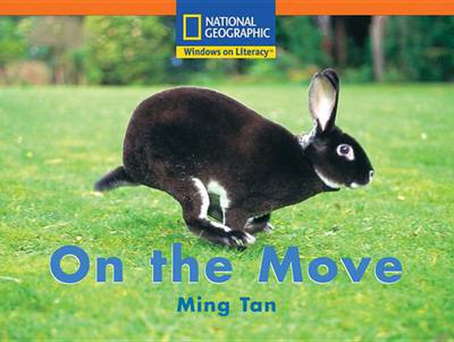 Cover image for Windows on Literacy Step Up (Science: Animals Around Us): On the Move