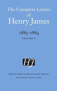 Cover image for The Complete Letters of Henry James, 1883-1884: Volume 2