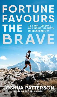 Cover image for Fortune Favours the Brave