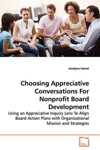 Cover image for Choosing Appreciative Conversations For Nonprofit Board Development