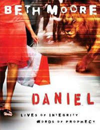 Cover image for Daniel: Lives Of Integrity Member Book