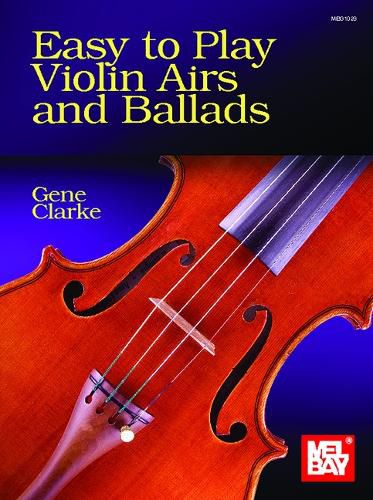 Cover image for Easy to Play Violin Airs and Ballads