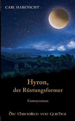 Cover image for Hyron, der Rustungsformer