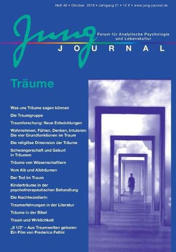 Cover image for Jung Journal Heft 40: Traume: Forum fur Analytische Psychologie und Lebenskultur
