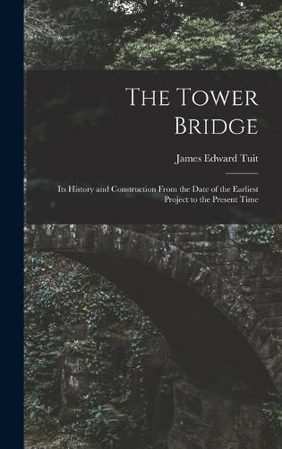 Cover image for The Tower Bridge