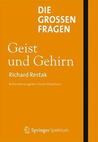 Cover image for Die grossen Fragen - Geist und Gehirn