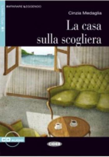 Cover image for Imparare leggendo: La casa sulla scogliera + online audio