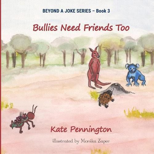 Cover image for Bullies Need Friends Too