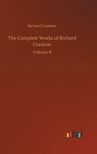 Cover image for The Complete Works of Richard Crashaw