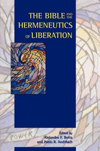 Cover image for The Bible and the Hermeneutics of Liberation