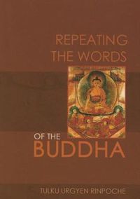 Cover image for Repeating the Words of the Buddha