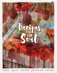 Cover image for Recipes For the Soul