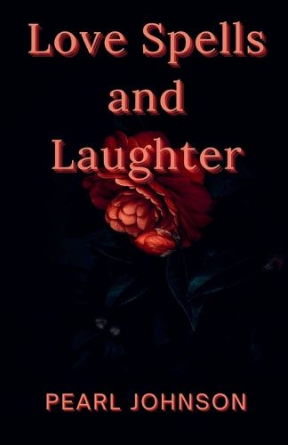 Cover image for Love Spells and Laughter