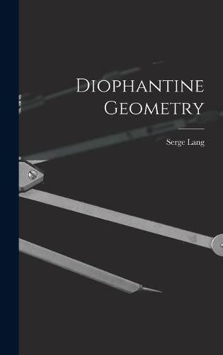 Cover image for Diophantine Geometry