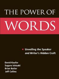 Cover image for The Power of Words: Unveiling the Speaker and Writer's Hidden Craft