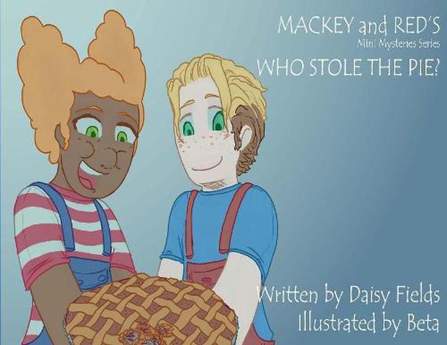 Cover image for Who Stole The Pie?