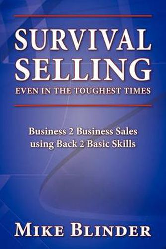 Cover image for Survival Selling Even in the Toughest Times