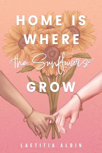 Cover image for Home is Where the Sunflowers Grow