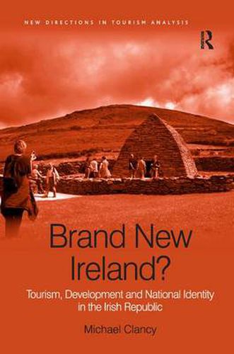 Cover image for Brand New Ireland?: Tourism, Development and National Identity in the Irish Republic