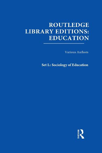 Cover image for Routledge Library Editions: Education Mini-Set L Sociology of Education