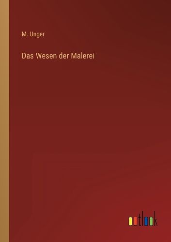 Cover image for Das Wesen der Malerei