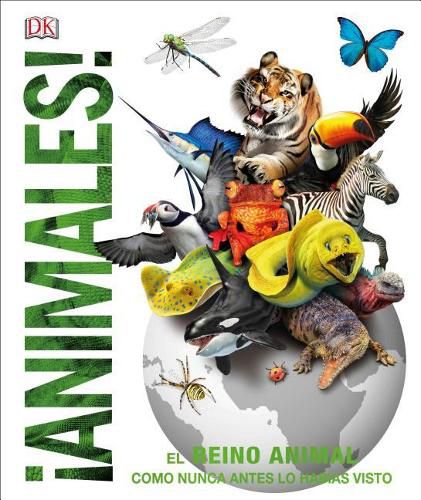 Cover image for Animales (Animal!): El reino animal como nunca lo habA as visto