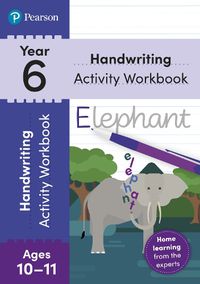 Cover image for Pearson Learn at Home Handwriting Activity Workbook Year 6