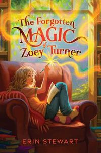 Cover image for The Forgotten Magic of Zoey Turner