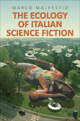 Cover image for The Ecology of Italian Science Fiction