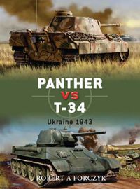 Cover image for Panther vs T-34: Ukraine 1943