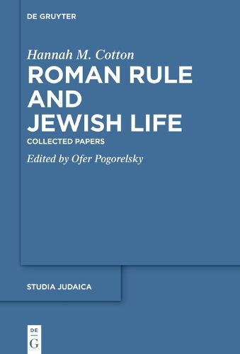 Cover image for Roman Rule and Jewish Life: Collected Papers