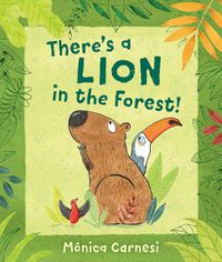 Cover image for There's a Lion in the Forest!