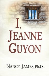 Cover image for I Jeanne Guyon