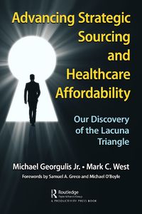 Cover image for Advancing Strategic Sourcing and Healthcare Affordability