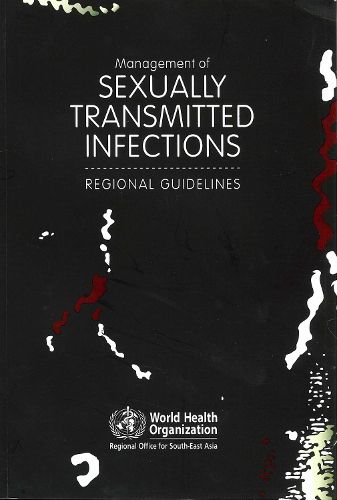 Management of sexually transmitted infections: regional guidelines