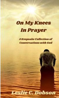 Cover image for On My Knees In Prayer