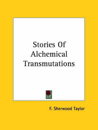 Cover image for Stories of Alchemical Transmutations