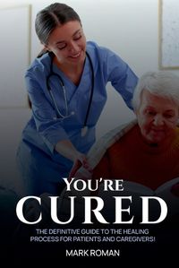 Cover image for You're Cured!