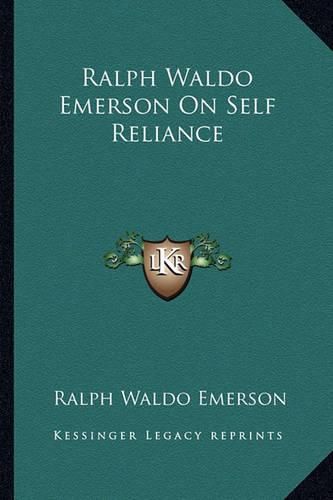 Cover image for Ralph Waldo Emerson on Self Reliance