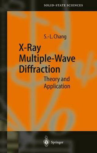 Cover image for X-Ray Multiple-Wave Diffraction: Theory and Application