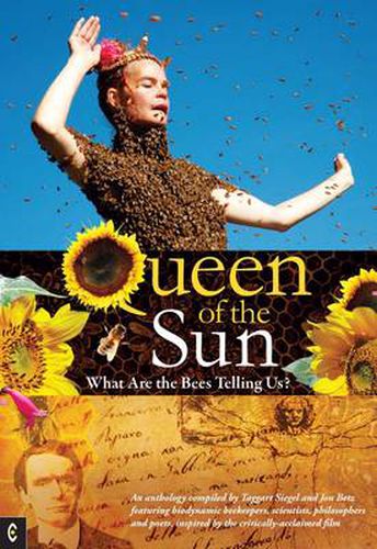 Cover image for Queen of the Sun: What are the Bees Telling Us?