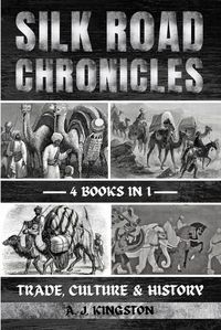 Cover image for Silk Road Chronicles