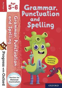 Cover image for Progress with Oxford: Grammar, Punctuation and Spelling Age 5-6