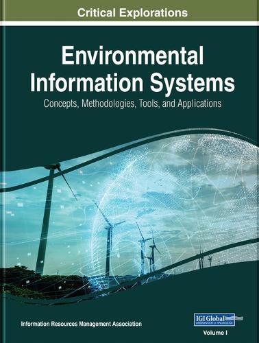Cover image for Environmental Information Systems: Concepts, Methodologies, Tools, and Applications