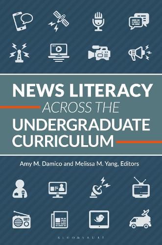 Cover image for News Literacy Across the Undergraduate Curriculum