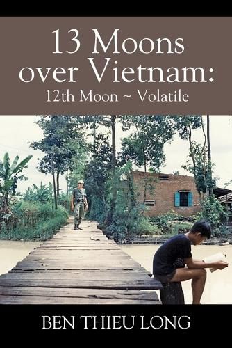 13 Moons Over Vietnam